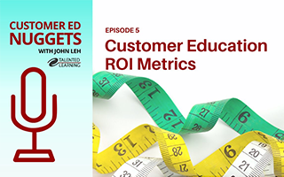 Customer Education ROI Metrics: From Insight to Action
