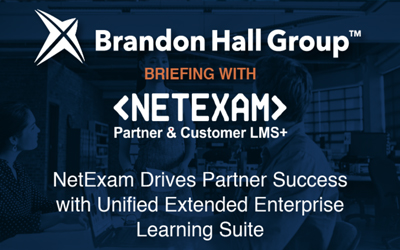 Expert Insights: Brandon Hall Group’s Take on NetExam LMS+