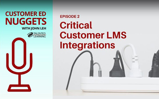 LMS Integrations That Optimize Customer Education